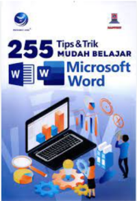 Image of 255 mudah tips&trik mudah belajar microsoft word