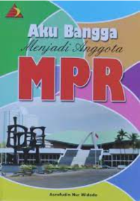 Image of Aku Bangga menjadi Anggota MPR