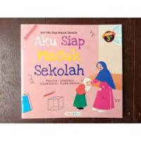 Image of Aku Siap Masuk Sekolah