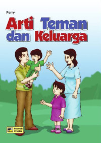Image of Arti Teman dan Keluarga