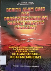 Image of berita alam gaib dan proses pengadilan padang mahsyar(AKHERAT)