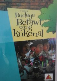 Image of Budaya Betawi yang Kukenal
