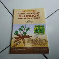 Image of CARA MEMBUAT SLONDOK DARI KETELA POHON
