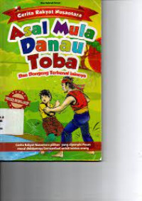 Image of Cerita Rakyat Nusantara : (Asal Mula Danau Toba)