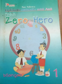 Image of ensiklopedia matematka untuk anak from zero to hero [bilangan]