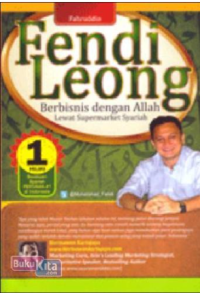 Image of fendi leong berbisnis dengan allah lewat supermarket syariah