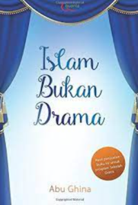 Image of Islam Bukan Drama (orang baik yang selalu tampil cantik )