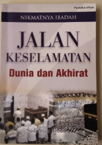 Image of jalan keselamatan dunia dan akhirat