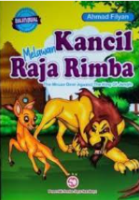 Image of Kancil Melawan Raja Rimba
