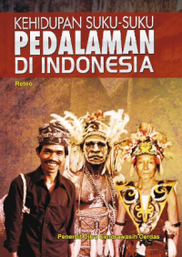 Image of kehidupan suku suku di pendalaman indonesia