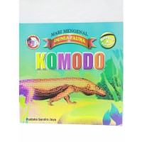 Image of Mari Mengenal Dunia Fauna : KOMODO