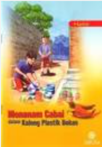 Image of Menanam Cabai dalam Kaleng Plastik Bekas