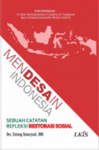Image of Mendesain Indonesia ( Sebuah Catatan Refleksi Restorasi Sosial )