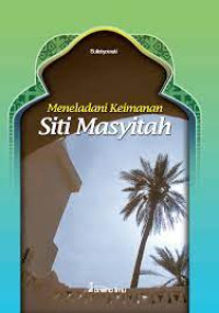 Image of Meneladani Keimanan Siti Masyitah