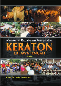 Image of Mengenal Kehidupan Masyarakat Keraton di Jawa Tengah