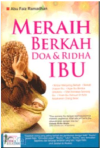 Image of meraih berkah doa & ridha ibu