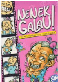 Image of nenek gaul yang tua galau,yang muda kacau