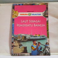 Image of Pemuda & Kelautan  Laut Sebagai Pemersatu Bangsa