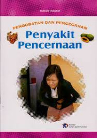 Image of Pengobatan dan Pencegahan : Penyakit  Pencernaan