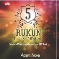 Image of Rukun keberlimpahan  ( Menuju Keberlimpahan Dalam 365 Hari )