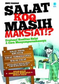 Image of Salat Koq Masih Maksiat!?