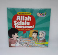 Image of Seri Rukun Iman: Allah Selalu Mengawasi Iman kepada Allah SWT