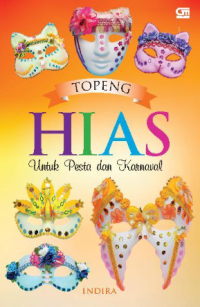 Image of Topeng Hias ( Untuk Pesta Dan Karnaval)