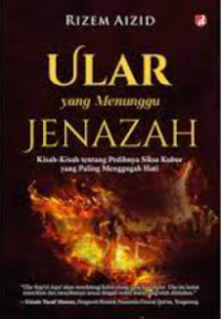 Image of Ular Yang Menunggu Jenazah