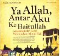 Image of Ya Allah antar aku ke Baitullah